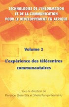 Technoligies de l'information et del la communication pour le developpment en afrique Vol.2
