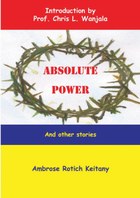 Absolute Power and other stories