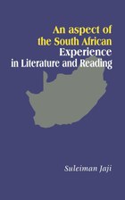 An Aspect of the South African Experience in Literature and Reading