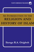 An Introduction to the Religion and History of Islam