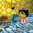 Besiwa and the Honey Pox