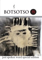 Botsotso 15: jozi spoken word special edition