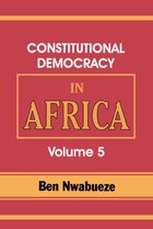 Constitutional Democracy in Africa. Vol. 5
