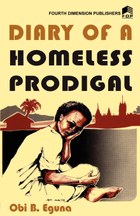 Diary of a Homeless Prodigal