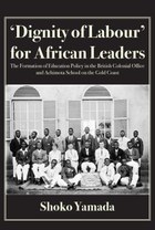 'Dignity of Labour' for African Leaders