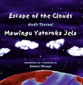 Escape of the Clouds