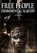 Free People from Mental Slavery (Vol. 2)