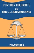 Further Thoughts on Law and Jurisprudence