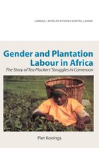 Gender and Plantation Labour in Africa
