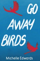 Go Away Birds