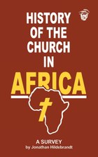 History of the Church in Africa