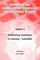 Information and Communication Technologies for Development in Africa. Vol. 3
