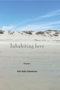 Inhabiting Love