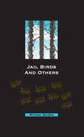 Jail Birds and Others