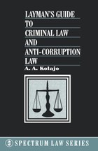 Layman's Guide to Criminal Law and Anti-Corruption Law