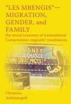 "Les Mbengis"-Migration, Gender, and Family