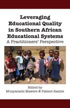 Leveraging Educational Quality in Southern African Educational Systems