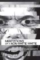 Meditations of a Non-White