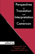 Perspectives on Translation and Interpretation in Cameroon