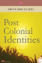Post Colonial Identities