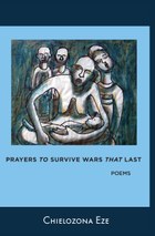 Prayers to Survive Wars that Last
