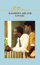 Rainbows are for Lovers (2nd ed)