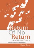 Return of no return and other poems