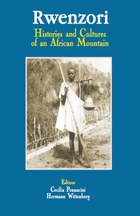 Rwenzori. Histories and Cultures of an African Mountain