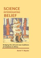 Science Interrogating Belief