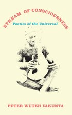 Stream  of Consciousness: Poetics of the Universal