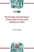 The Economic and Social Impact of Privatisation of State-owned Enterprises in Africa