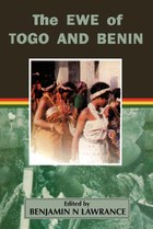 The Ewe of Togo and Benin