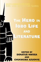 The Hero in Igbo Life and Culture