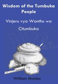 Wisdom of the Tumbuka People