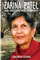 Zarina Patel: An Indomitable Spirit